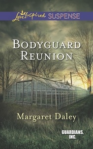 Margaret Daley - Bodyguard Reunion.