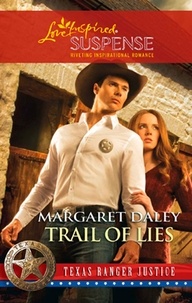Margaret Daley - Trail of Lies.