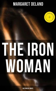 The Iron Woman (Historical Novel)