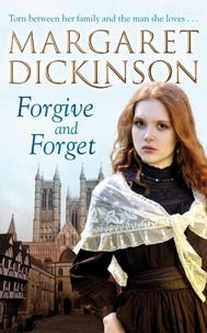 Margaret Dickinson - Forgive and Forget.