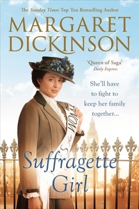 Margaret Dickinson - Suffragette Girl.