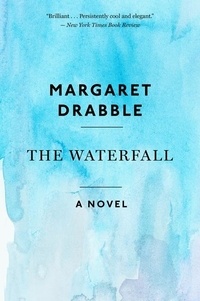 Margaret Drabble - The Waterfall.