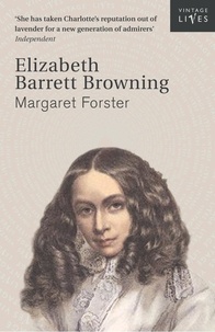 Margaret Forster - Elizabeth Barrett Browning.