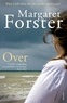 Margaret Forster - Over.