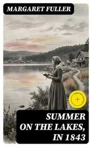 Summer on the Lakes, in 1843