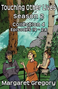Touching Other Lives Season 2 Collection 4