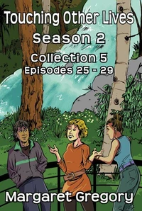 Touching Other Lives Season 2 Collection 5