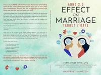 ADHD 2.0 Effect on Marriage: Target 7 Days. Turn Anger into Love. Overcome Anxiety in Relationship | Couple Conflicts | Insecurity in Love Improve Communication Skills | Empath & Psychic Abilities.