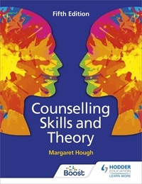 Margaret Hough et Penny Tassoni - Counselling Skills and Theory 5th Edition.