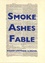 Smoke, Ashes, Fable. William Kentridge