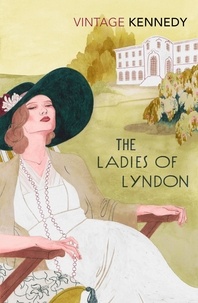 Margaret Kennedy - Ladies of Lyndon.
