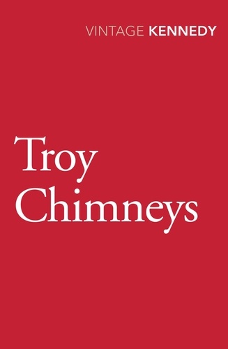 Margaret Kennedy - Troy Chimneys.