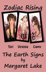  Margaret Lake - Zodiac Rising - The Earth Signs - Zodiac Rising, #1.