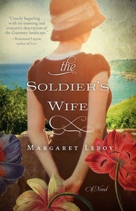 Margaret Leroy - The Soldier's Wife.