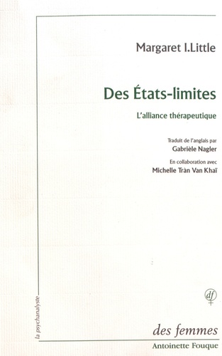 Margaret Little - Des états-limites - L'alliance thérapeutique.