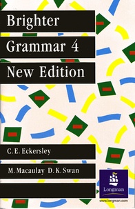 Margaret Macaulay et D-K Swan - Brighter Grammar 4.