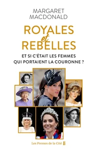 Royales et Rebelles