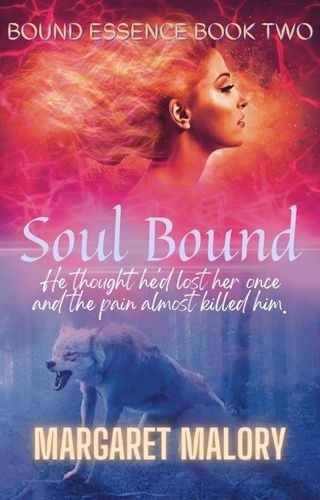  Margaret Malory - Soul Bound - Bound Essence, #2.