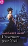 Margaret Mayo - Un serment pour Noël.