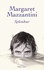 Margaret Mazzantini - Splendeur.