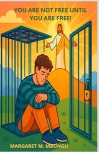 You Are Not Free Until You Are Free