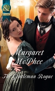 Margaret McPhee - The Gentleman Rogue.
