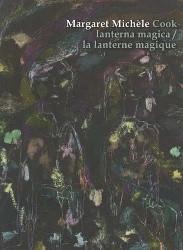  Margaret Michèle Cook et michèle cook margaret - Lanterna magica/la lanterne magique.