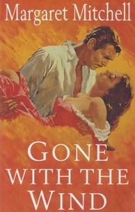 Margaret Mitchell - Gone with The Wind.