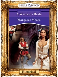Margaret Moore - A Warrior's Bride.