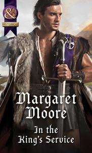 Margaret Moore - In The King's Service.