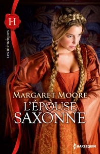 Margaret Moore - L'épouse saxonne.
