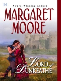 Margaret Moore - Lord Of Dunkeathe.