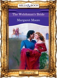 Margaret Moore - The Welshman's Bride.