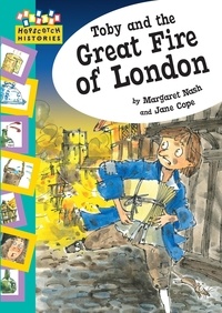 Margaret Nash et Jane Cope - Toby and The Great Fire Of London.