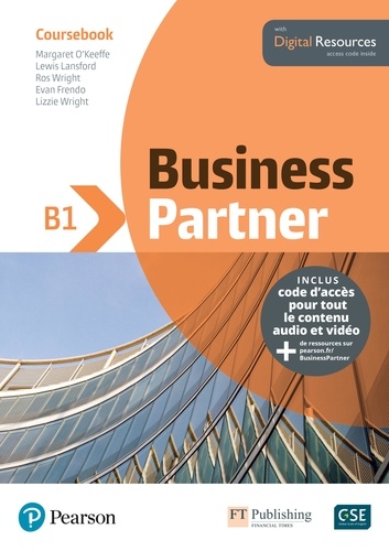 Margaret O'Keeffe et Lewis Lansford - Business Partner B1 - Coursebook. With Digital Ressources.