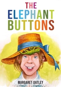  Margaret Oatley - The Elephant Buttons.