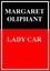 Lady Car. The Sequel of a Life