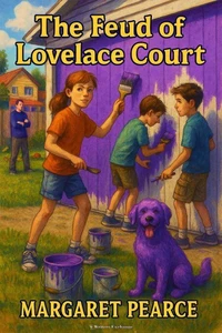 The Feud of Lovelace Court