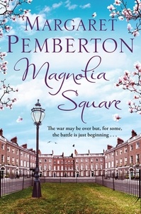 Margaret Pemberton - Magnolia Square.