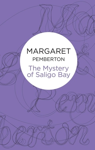 Margaret Pemberton - The Mystery of Saligo Bay.