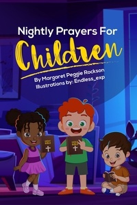 Ebooks gratuits en ligne download pdf Nightly Prayers for Children in French 9798201503086 par Margaret Rockson