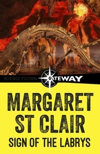 Margaret St Clair - Sign of the Labrys.