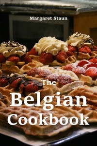  Margaret Staun - The Belgian Cookbook.
