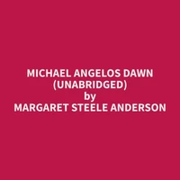 Michael Angelos Dawn (Unabridged)