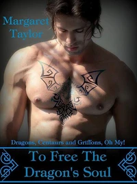 To Free The Dragon's Soul