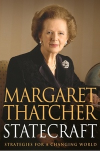 Margaret Thatcher - Statecraft.