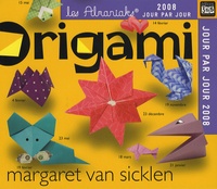 Margaret Van Sicklen - Origami 2008 - Jour par jour.
