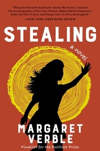 Margaret Verble - Stealing - A Novel.