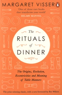 The Rituals of Dinner