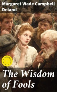 The Wisdom of Fools